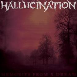 Hallucination (USA) : Memories from a Dream